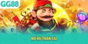 nổ hũ thần tài